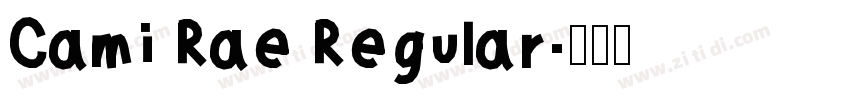 Cami Rae Regular字体转换